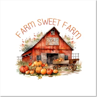 Farm Sweet Farm Posters and Art